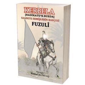 Kerbela - Saadete Ermişlerin Bahçesi - Fuzuli