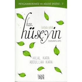 Kerbela Şehidi Hz. Hüseyin - Adil Akkoyunlu