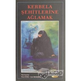 KERBELA ŞEHİTLERİNE AĞLAMAK (1.HM) - MUSA GÜNEŞ - CAFER BENDIDERYA