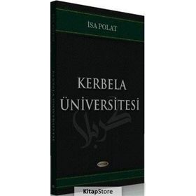 Kerbela Üniversitesi - İsa Polat
