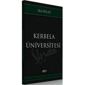 Kerbela Üniversitesi - İsa Polat