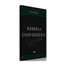 Kerbela Üniversitesi - İsa Polat