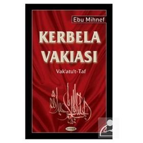 Kerbela Vakıası - Ebu Mihnef