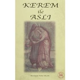 Kerem ile Aslı - 100 Temel Eser - Kolektif