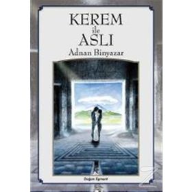 Kerem İle Aslı - Adnan Binyazar