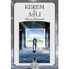 Kerem İle Aslı - Adnan Binyazar
