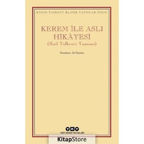 Kerem İle Aslı Hikayesi - Raif Yelkenci Yazması - Ali Duymaz