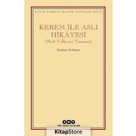 Kerem İle Aslı Hikayesi - Raif Yelkenci Yazması - Ali Duymaz