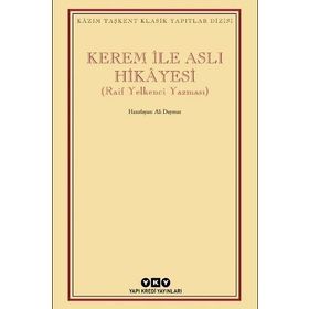 Kerem İle Aslı Hikayesi - Raif Yelkenci Yazması - Ali Duymaz