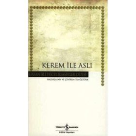 Kerem ile Aslı - İsmail Bilgin