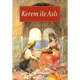 KEREM İLE ASLI - LÜTFİ YARBAŞ