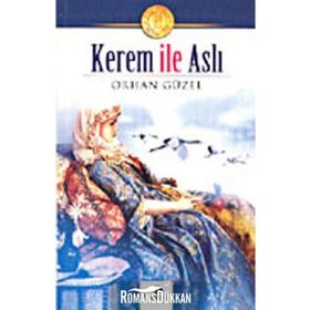 KEREM İLE ASLI - ORHAN GÜZEL
