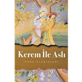 Kerem ile Aslı - Türk Klasikleri - Venedik Yayınları