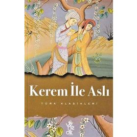 Kerem ile Aslı - Türk Klasikleri - Venedik Yayınları