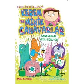 Kerem ile Minik Canavarlar - Canavarlar Yeşili Koruyor - Zanna Davidson