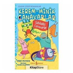 Kerem İle Minik Canavarlar / Sahildeki Canavarlar / Zanna Davidson / İş Bankası Yayınları