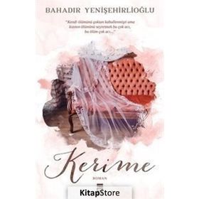 Kerime - Bahadır Yenişehirlioğlu