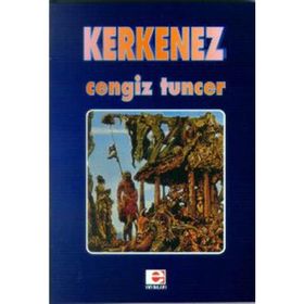 KERKENEZ - CENGIZ TUNCER