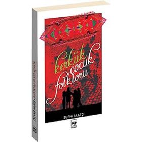 KERKÜK ÇOCUK FOLKLORU - SUPHI SAATÇİ