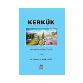 Kerkük - Necmettin Bayraktar