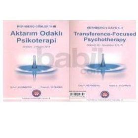 Kernberg Günleri 2 Psikoterapi Aktarım Odaklı