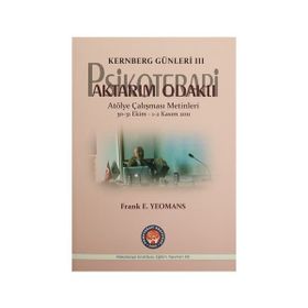 Kernberg Günleri 3 Psikoterapi Aktarım Odaklı - Frank E. Yeomans
