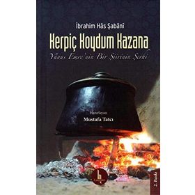 Kerpiç Koydum Kazana - İbrahim Has Şabani