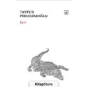 Kerr - Tayfun Pirselimoğlu
