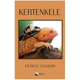 Kertenkele - Duygu Ulaşan
