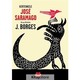 Kertenkele - Jose Saramago