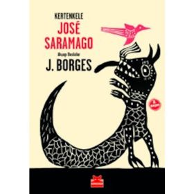 Kertenkele - Jose Saramago