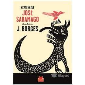 Kertenkele - Jose Saramago
