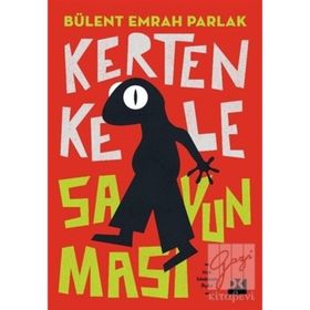 Kertenkele Savunması - Bülent Emrah Parlak