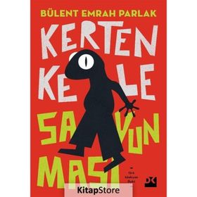 Kertenkele Savunması - Bülent Emrah Parlak