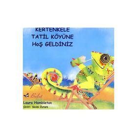 Kertenkele Tatil Köyü'ne Hoşgeldiniz - Bulut Yayınları