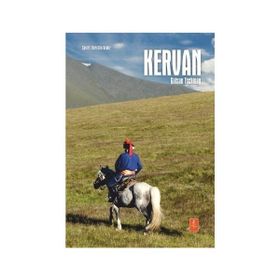 Kervan - Galsan Tschinag