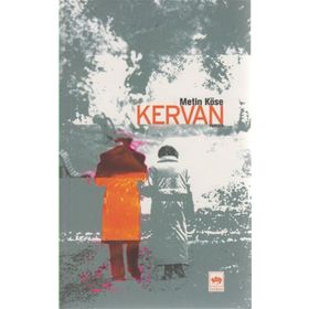 KERVAN - NESLIHAN NUR TÜRK