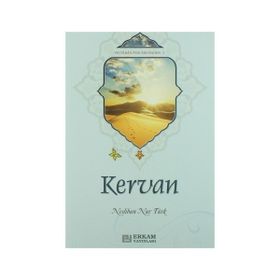 KERVAN - NESLIHAN NUR TÜRK