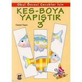 KES-BOYA YAPIŞTIR 3 - OSMAN YAZICI