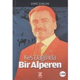 KEŞ DAĞI'NDA BIR ALPEREN - EMRE SONCAN