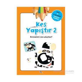 Kes Yapıştır 2 - Gülizar Çilliyüz Çetinkaya