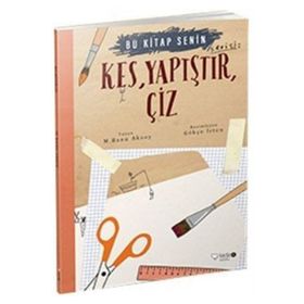 Kes Yapıştır Çiz - M. Banu Aksoy