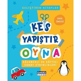 Kes Yapıştır Oyna Çamlıca Çocuk Yayınları