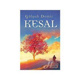 Kesal - Gülşah Demir