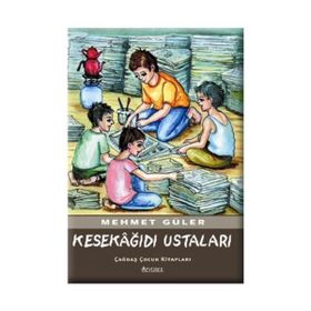 Kesekağıdı Ustaları - Mehmet Güler