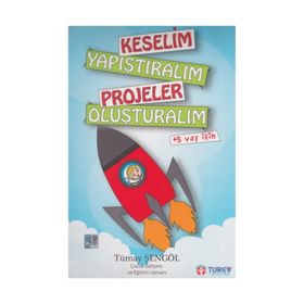 Keselim Yapıştıralım Projeler Oluşturalım-Açı Yayınları