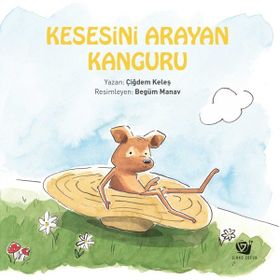 Kesesini Arayan Kanguru - Çiğdem Keleş