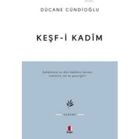 Keşf-i Kadim - İmam Gazali