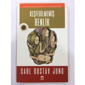 KEŞFEDILMEMIŞ BENLIK - C. G. JUNG