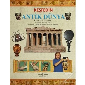 KEŞFEDIN ANTIK DÜNYA - RICHARD TAMES